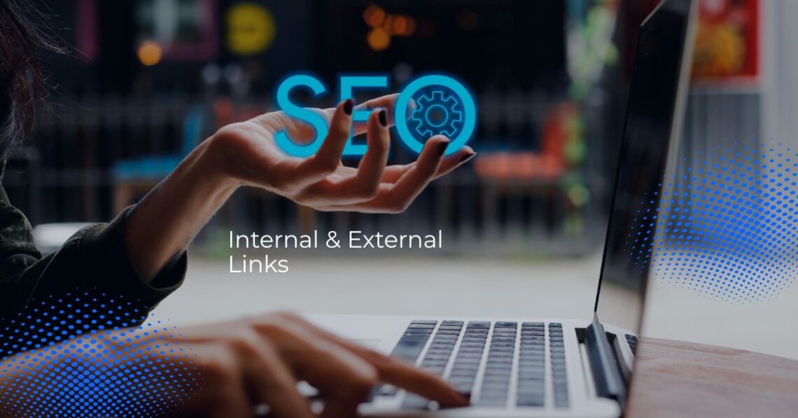 Interne i vanjske poveznice - element SEO optimizaciju bloga